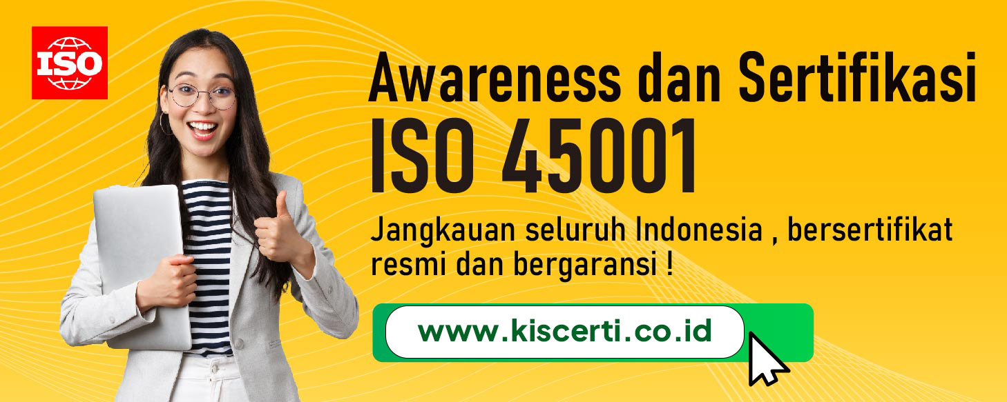 Awareness Sertifikasi ISO 45001